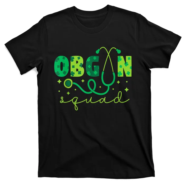 Obgyn Squad St PatrickS Day Nurse Tech Crew T-Shirt