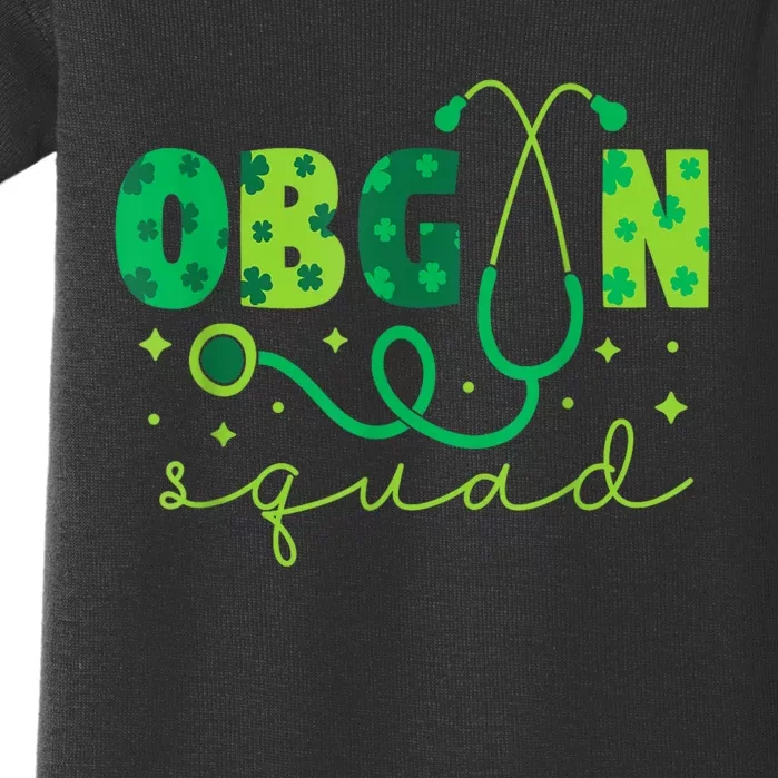 Obgyn Squad St PatrickS Day Nurse Tech Crew Baby Bodysuit