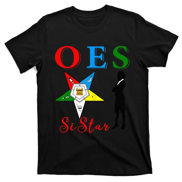 OES Sistar Sister Order of the Eastern Star Parents' Day T-Shirt