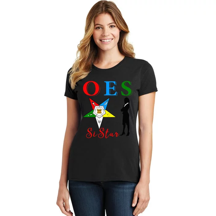 OES Sistar Sister Order of the Eastern Star Parents' Day Women's T-Shirt