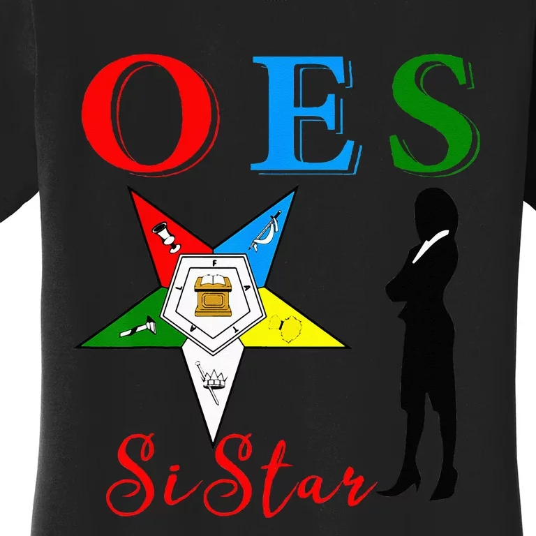 OES Sistar Sister Order of the Eastern Star Parents' Day Women's T-Shirt