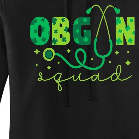 Obgyn Squad St PatrickS Day Nurse Tech Crew Women's Pullover Hoodie