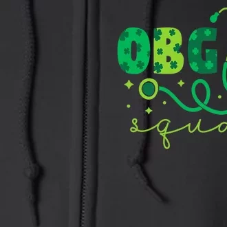 Obgyn Squad St PatrickS Day Nurse Tech Crew Full Zip Hoodie