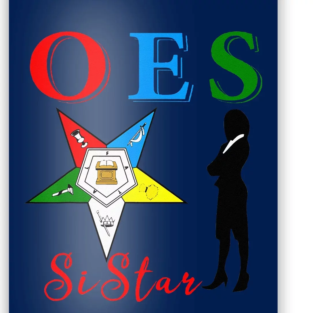 OES Sistar Sister Order Of The Eastern Star Parents Day Poster