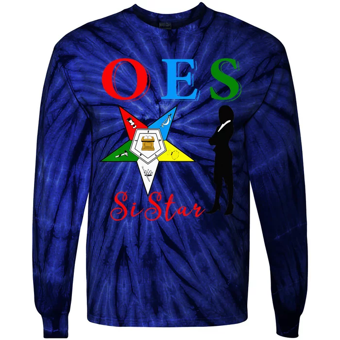 OES Sistar Sister Order Of The Eastern Star Parents Day Tie-Dye Long Sleeve Shirt