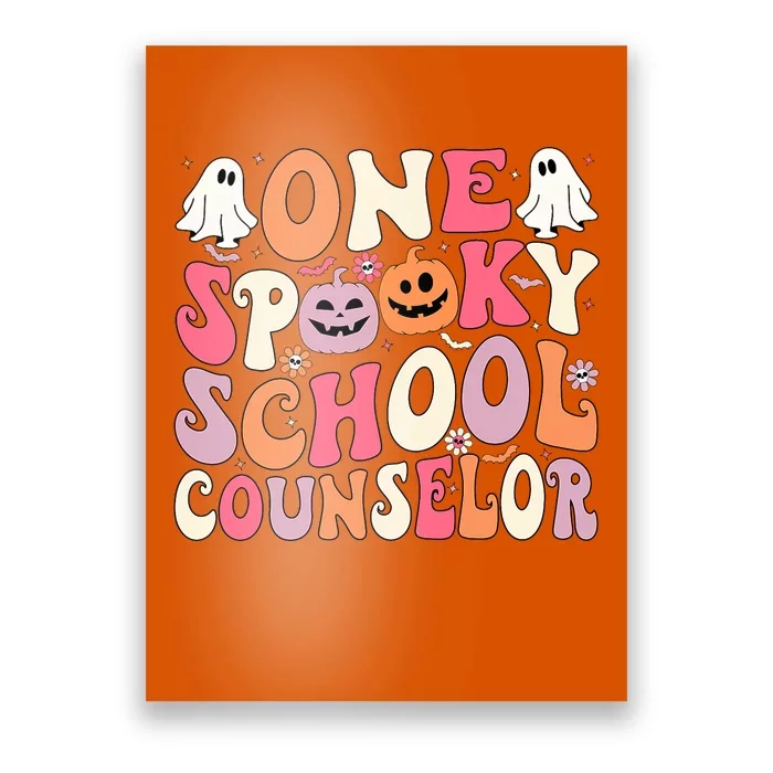 One Spooky School Counselor Halloween Teacher Counseling Poster