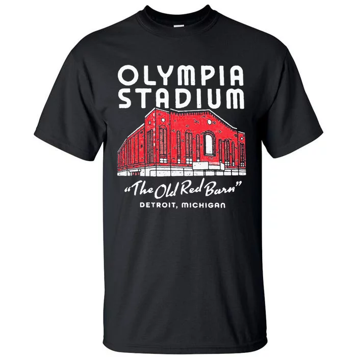 Olympia Stadium The Old Red Burn Detroit Michigan Tall T-Shirt