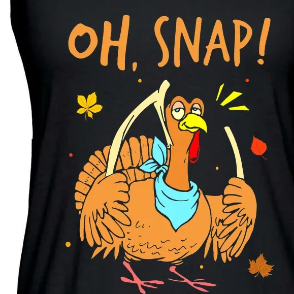 Oh Snap Turkey Day Funny Night Of Thanksgiving Gift Ladies Essential Flowy Tank