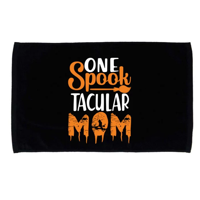 One Spook Tacular Mom Funny Spooky Mom Gift Microfiber Hand Towel