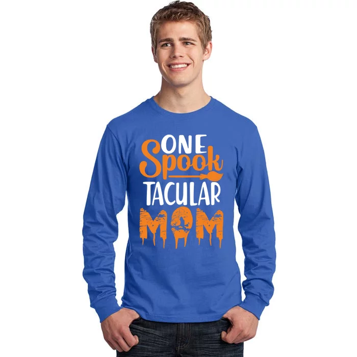 One Spook Tacular Mom Funny Spooky Mom Gift Tall Long Sleeve T-Shirt