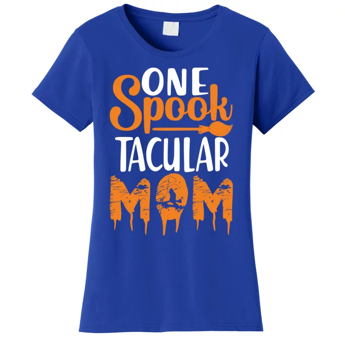 One Spook Tacular Mom Funny Spooky Mom Gift Women's T-Shirt