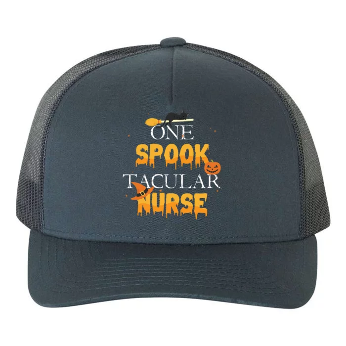 One Spook Tacular Nurse Spooky Halloween Holiday Gift Yupoong Adult 5-Panel Trucker Hat