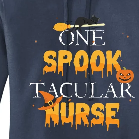 One Spook Tacular Nurse Spooky Halloween Holiday Gift Women's Pullover Hoodie