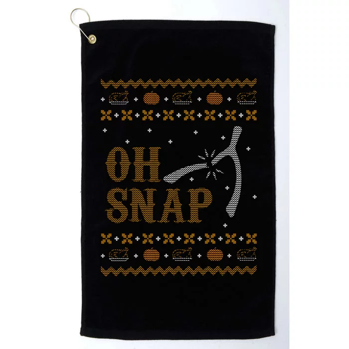 Oh Snap Turkey Wish Bone Ugly Sweater Thanksgiving Platinum Collection Golf Towel