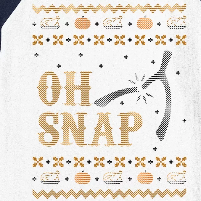 Oh Snap Turkey Wish Bone Ugly Sweater Thanksgiving Baseball Sleeve Shirt