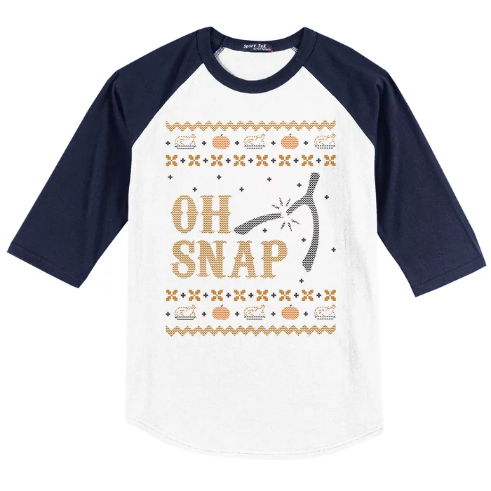 Oh Snap Turkey Wish Bone Ugly Sweater Thanksgiving Baseball Sleeve Shirt