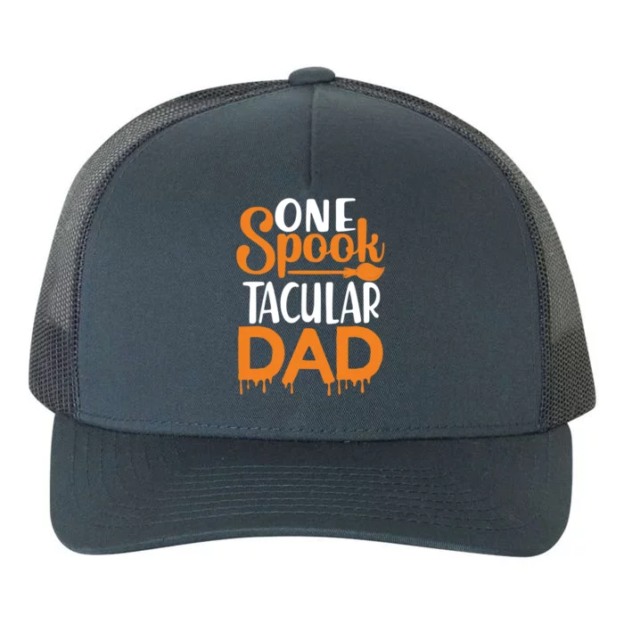 One Spook Tacular Dad Funny Spooky Dad Gift Yupoong Adult 5-Panel Trucker Hat