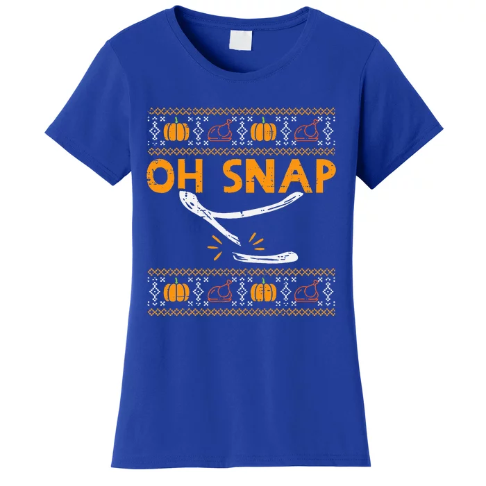 Oh Snap Turkey Wishbone Funny Ugly Thanksgiving Women's T-Shirt