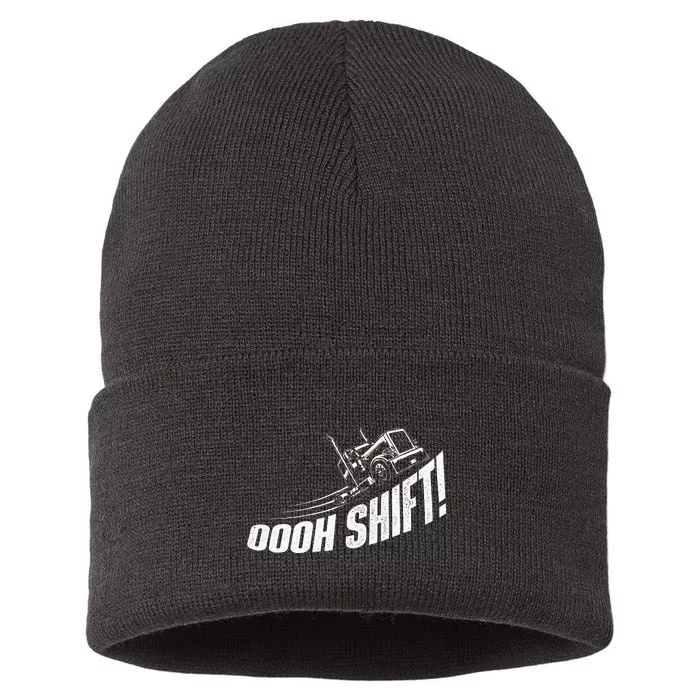 Oooh Shift Trucker Semi Truck Driver Big Rig Trucking Sustainable Knit Beanie