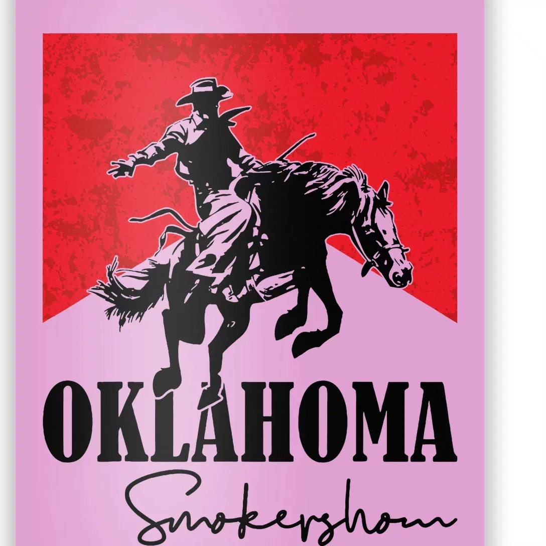 Oklahoma Smokeshow Western Country Poster