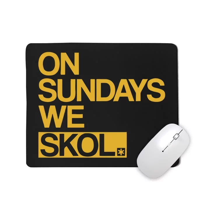 On Sundays We Skol Halloween Mousepad