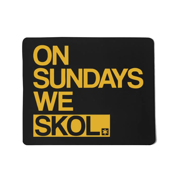 On Sundays We Skol Halloween Mousepad