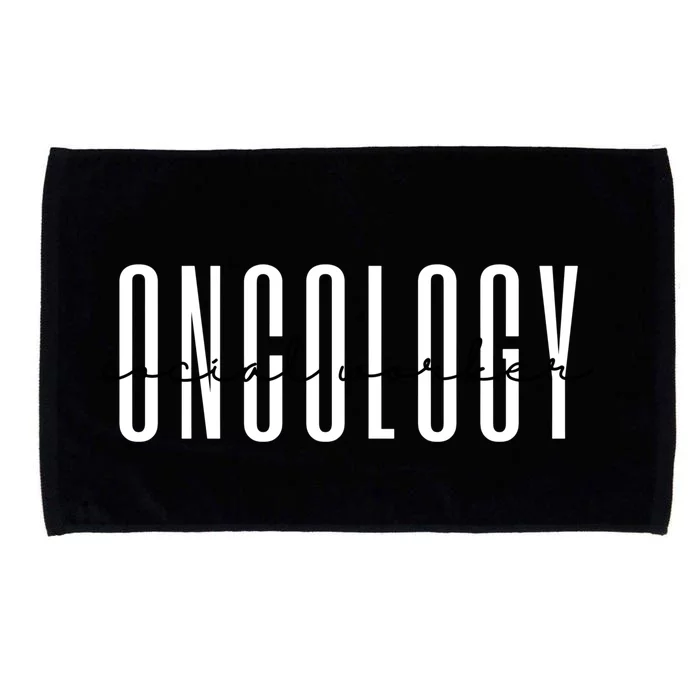 Oncology Social Worker Msw Oncology Social Work Gift Microfiber Hand Towel