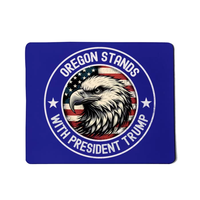 Oregon Stands With Trump Cool Gift Mousepad