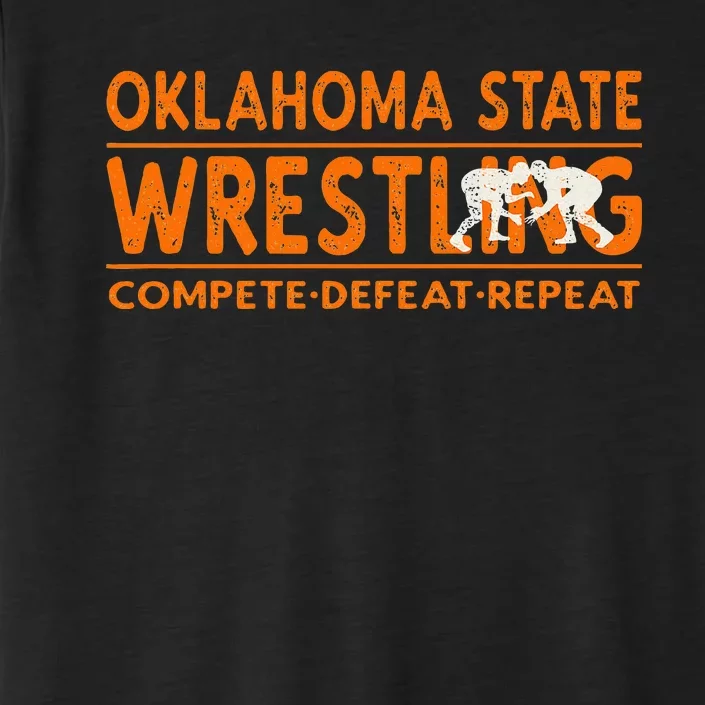 O.K.L.A.H.O.M.A State Wrestling Compete Defeat Repeat ChromaSoft Performance T-Shirt