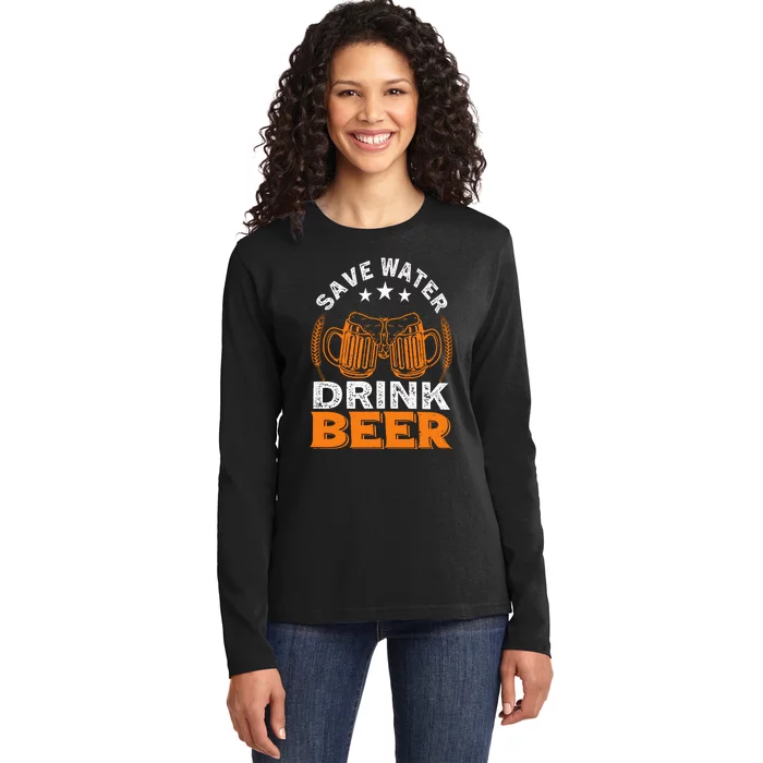 Oktoberfest Save Water Drink Beer Drinking Party Oktoberfest Party Ladies Long Sleeve Shirt