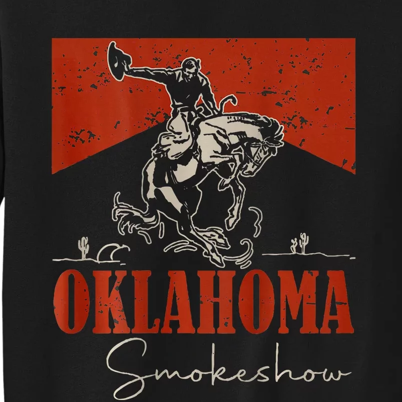 Oklahoma Smokeshow Western Rodeo Tall Sweatshirt