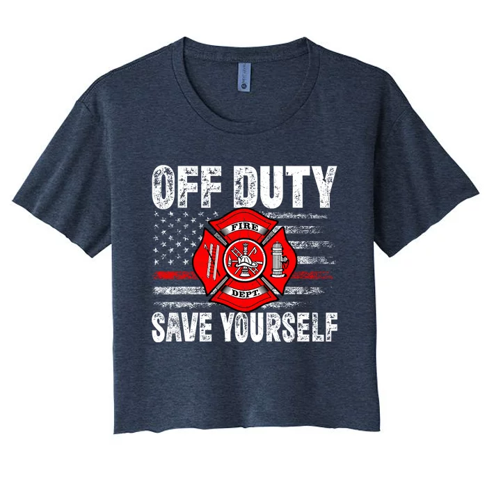 Offduty Save Yourself Firefighter Funny Retro American Flag Women's Crop Top Tee