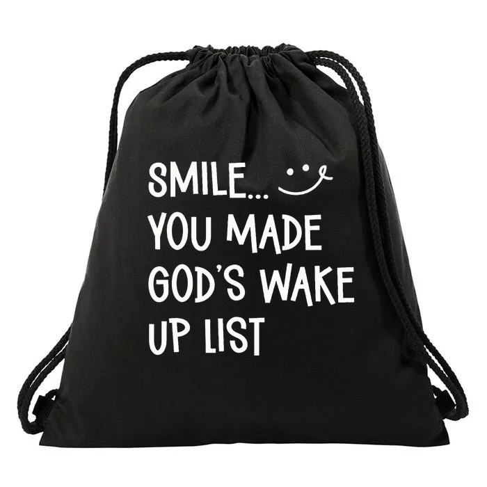 Outfit Smile You Made GodS Wake Up List Christian Apparel Drawstring Bag