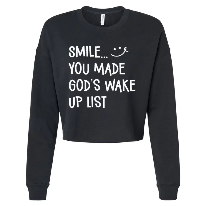 Outfit Smile You Made GodS Wake Up List Christian Apparel Cropped Pullover Crew