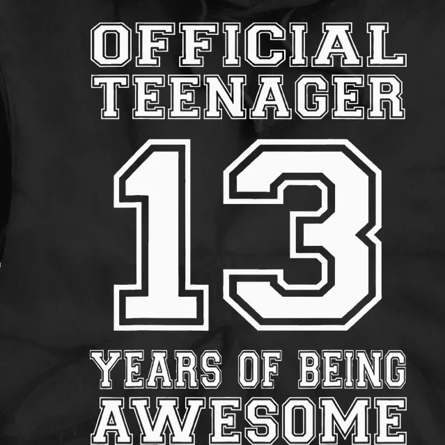 Official Teenager 13th Birthday Gifts 13 Year Old Tie Dye Hoodie