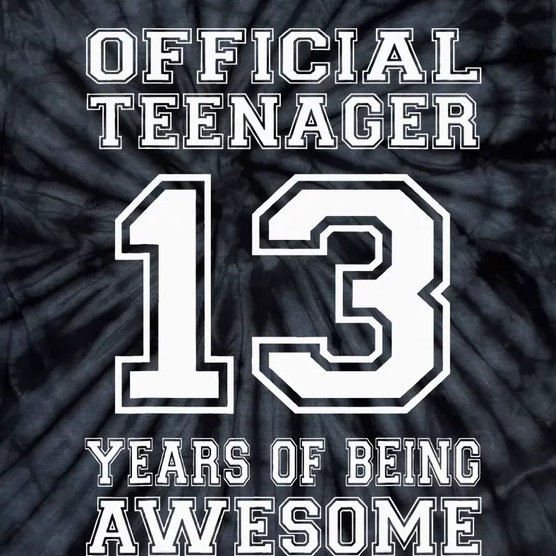 Official Teenager 13th Birthday Gifts 13 Year Old Tie-Dye T-Shirt