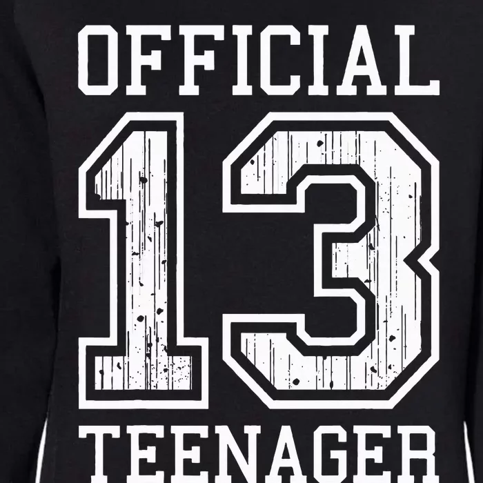 O.fficial Teenager 13th Birthday Gift Womens California Wash Sweatshirt