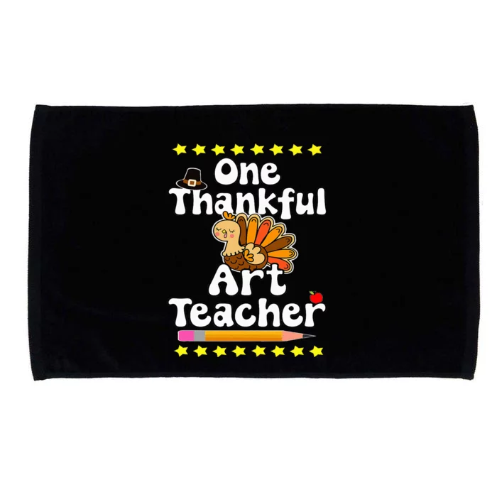 One Thankful Art Teacher Happy Thanksgiving Educator Artsy Microfiber Hand Towel