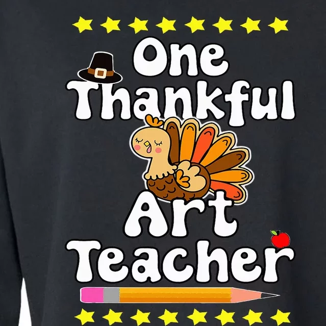 One Thankful Art Teacher Happy Thanksgiving Educator Artsy Cropped Pullover Crew