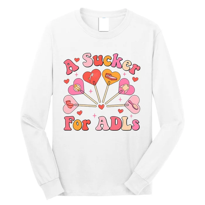 Occupational Therapy A Sucker For Adls Long Sleeve Shirt