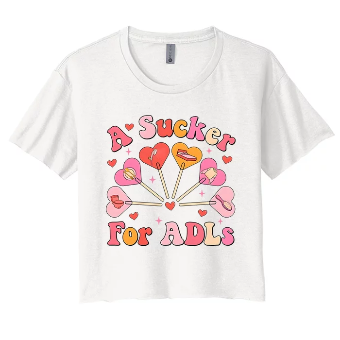 Occupational Therapy A Sucker For Adls Women's Crop Top Tee