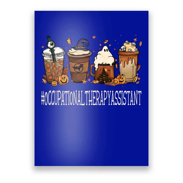 Occupational Therapy Assistant Horror Fall Coffee Halloween Gift Poster