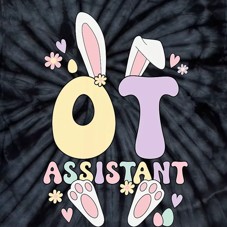 Occupational Therapist Assistant Easter Bunny Ota Easter Day Tie-Dye T-Shirt