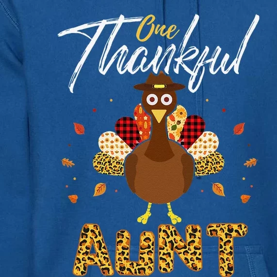 One Thankful Aunt Auntie Turkey Thanksgiving Family Gift Premium Hoodie