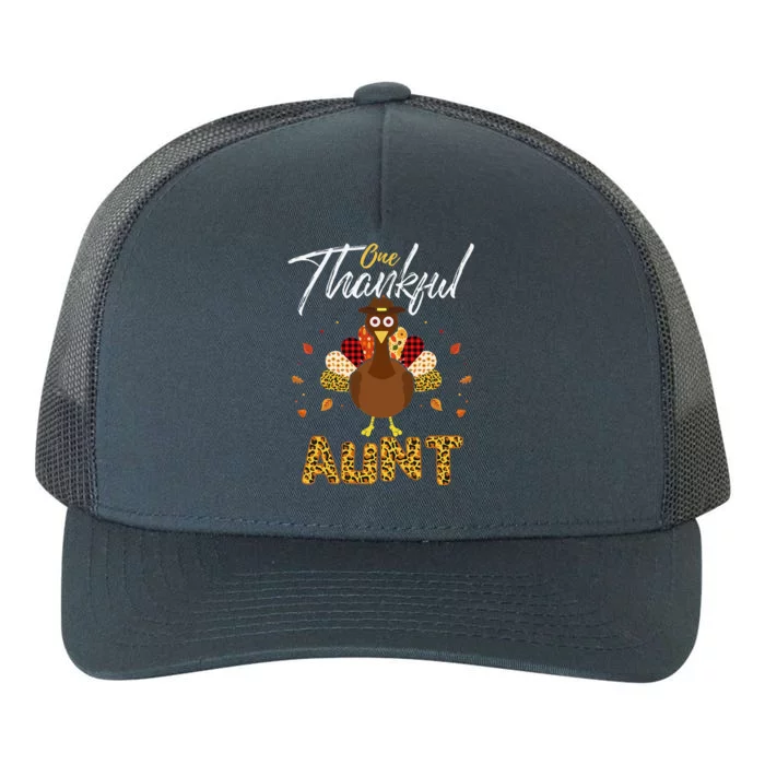 One Thankful Aunt Auntie Turkey Thanksgiving Family Gift Yupoong Adult 5-Panel Trucker Hat