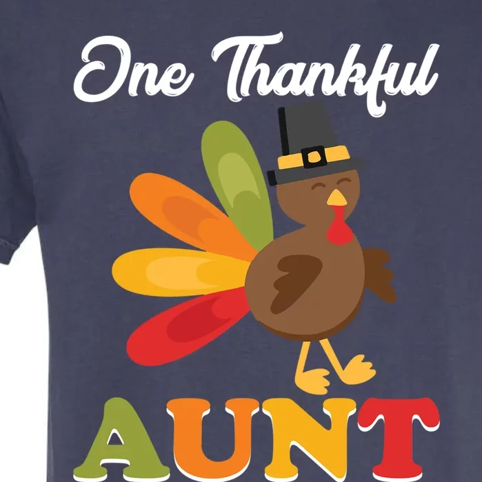 One Thankful Aunt Auntie Turkey Thanksgiving Family Cute Gift Garment-Dyed Heavyweight T-Shirt