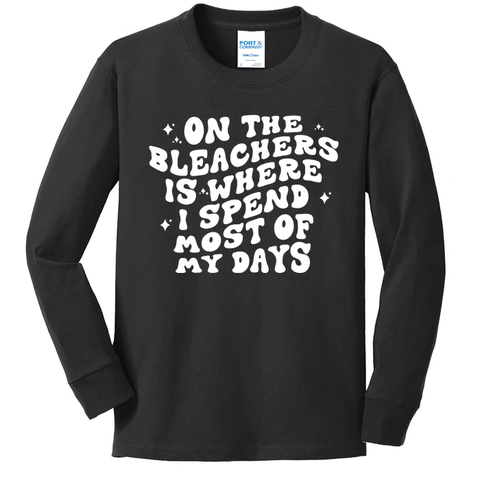 On The Bleachers Sports Mom Game Day Kids Long Sleeve Shirt