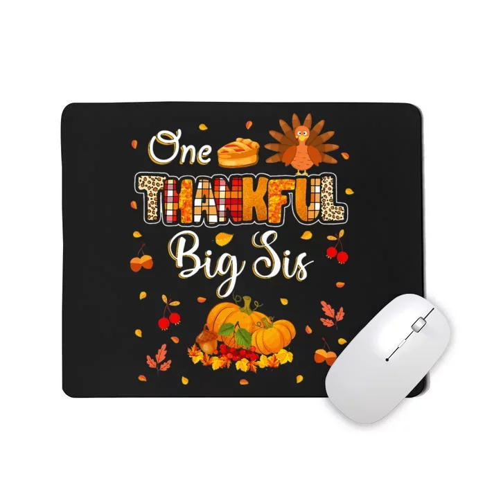 One Thankful Big Sis Fall Leaves Autumn Thanksgiving Mousepad