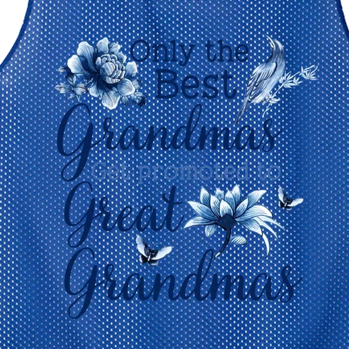 Only The Best Grandmas Get Promoted To Great Grandmas Gift Mesh Reversible Basketball Jersey Tank