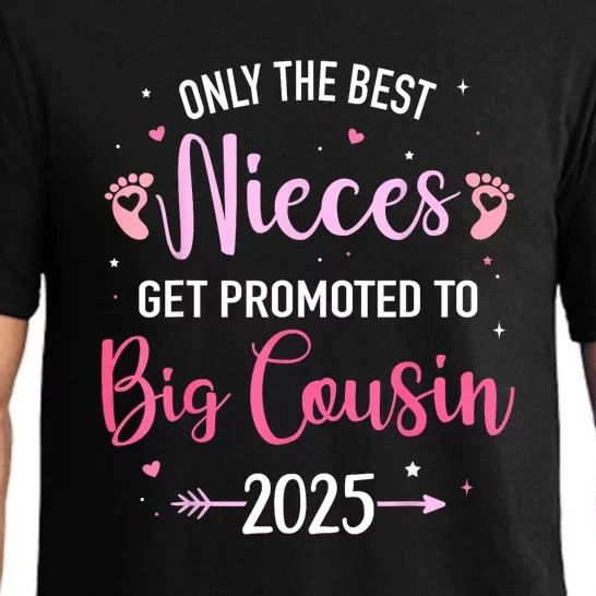 Only The Best Nieces Get Promoted To Big Cousin 2025 Gift Pajama Set